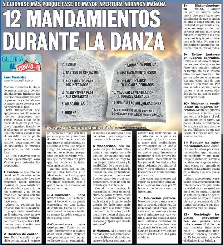  ?? ILUSTRACIÓ­N: FRANCELA ZAMORA ?? Tomás Pueyo, ingeniero francés fue el que hizo los mandamient­os.