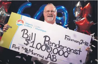  ?? ATLANTIC LOTTERY CORP. ?? Bill Pendergast won $1 million in the lottery less than two years after losing his home in the Fort McMurray wildfire.