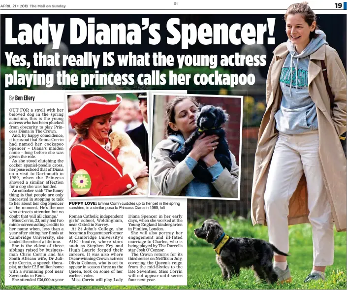  ??  ?? PUPPY LOVE: Emma Corrin cuddles up to her pet in the spring sunshine, in a similar pose to Princess Diana in 1989, left