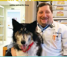  ?? ?? Jubilee and vet Dr. Doug