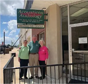  ?? Staff photo by Lori Dunn ?? ■ Norma Broomfield, Dr. Tom Burns and Betty Waldrep are retiring after a long career at Acousticon Audiology & Hearing Aid Center at 214 West Third St. in downtown Texarkana, Texas.