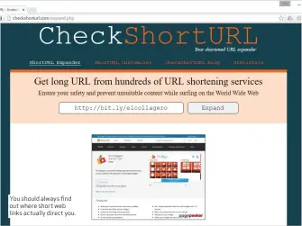  ??  ?? You should always find out where short web links actually direct you.