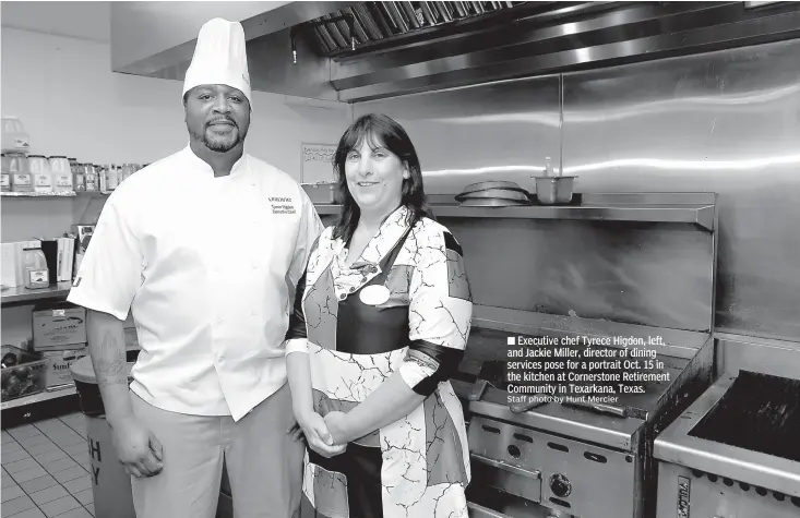  ?? Staff photo by Hunt Mercier ?? Executive chef Tyrece Higdon, left, and Jackie Miller, director of dining services pose for a portrait Oct. 15 in the kitchen at Cornerston­e Retirement Community in Texarkana, Texas.