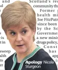  ??  ?? Apology Sturgeon
Nicola