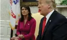  ??  ?? Haley was that rare senior Trump administra­tion official to get a White House send-off from the president. Photograph: Evan Vucci/AP