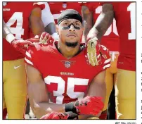  ?? AP file photo ?? Defensive back Eric Reid, who participat­ed in racial injustice protests during the national anthem while with the San Francisco 49ers, signed with the Carolina Panthers on Thursday.