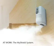  ?? ?? AT WORK: The MyShield System.