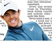  ??  ?? True grit: magic McIlroy is all smiles