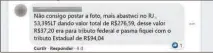  ?? Fotos Reprodução ?? Seguidor de Bolsonaro no Facebook se queixa de que não consegue enviar fotos para o presidente via comentário