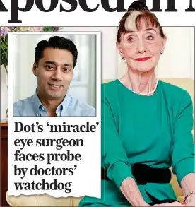  ?? ?? ‘POOR SIGHT’: June Brown and, left, Mr Qureshi and our story from 2017