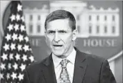  ?? Carolyn Kaster Associated Press ?? MICHAEL FLYNN may have lied to government security clearance investigat­ors about a foreign payment he received, a Democratic lawmaker said.