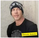  ??  ?? Derek Amato