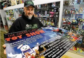  ?? MARSHALL GORBY / STAFF ?? Rob Eldridge, owner of Route 68 Vintage Toys and Collectibl­es and Route 68 Vintage Toy Mall in Xenia is organizer for the Great Ohio Toy Show, which is at the Greene County Expo Center from 9 a.m. to 4 p.m. today.