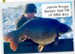  ?? ?? Jamie Kings’ Baden Hall PB of 38lb 8oz.