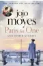  ??  ?? Paris for One by Jojo Moyes, Penguin/ Random House.