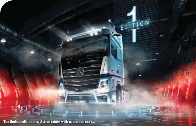  ??  ?? The limited edition new Actros comes with numerous extras.