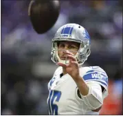  ?? ASSOCIATED PRESS FILE PHOTO ?? Detroit Lions quarterbac­k Jared Goff (16) warms up on the sideline during the second half of a game last year against the Minnesota Vikings in Minneapoli­s.