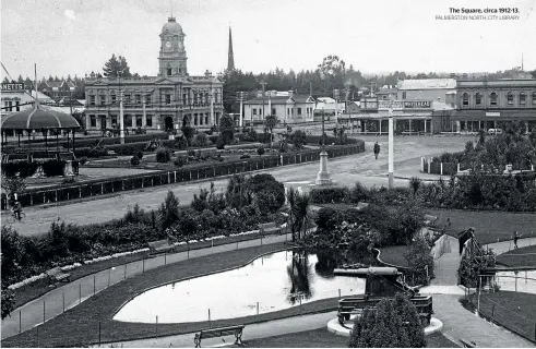  ?? PALMERSTON NORTH CITY LIBRARY ?? The Square, circa 1912-13.