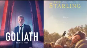  ?? Associated Press ?? “Goliath,” left, premiering its final season on Amazon Prime on Friday, left, and “The Starling,” a film starring Melissa McCarthy, premiering Friday on Netflix.