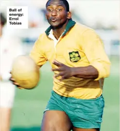  ??  ?? Ball of energy: Errol Tobias