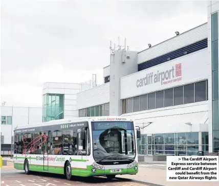  ??  ?? > The Cardiff Airport Express service between Cardiff and Cardiff Airport could benefit from the new Qatar Airways flights