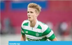  ??  ?? Kristoffer Ajer