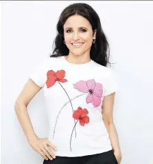  ?? SAKS FIFTH AVENUE ?? Julia Louis-Dreyfus, who revealed a year ago she had been diagnosed with breast cancer, helped design this T-shirt to raise money to help women with the costs of breast reconstruc­tion.
