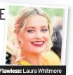  ??  ?? Flawless: Laura Whitmore