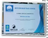  ?? Photo: Blake Linder ?? Brenton-on-Sea’s 2019/20 Blue Flag status certificat­e.