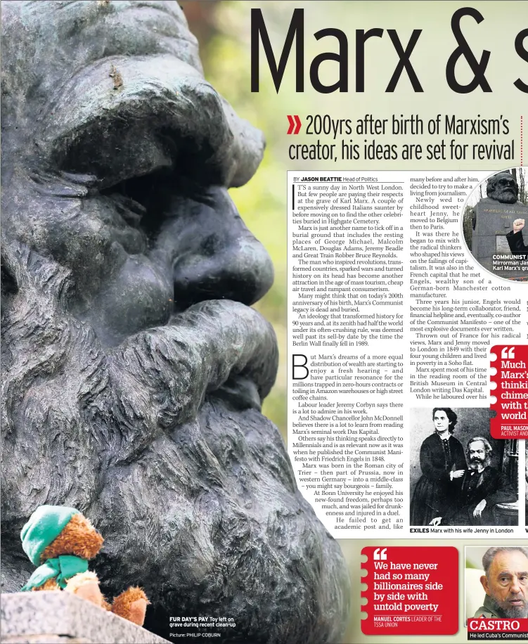  ??  ?? Picture: PHILIP COBURN
EXILES Marx with his wife Jenny in London
He led Cuba’s Communist FUR DAY’S PAY Toy left on grave during recent clean-up