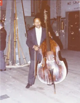  ?? S.F. Symphony Archives ?? Bassist Charles Burrell, a.k.a. the “Jackie Robinson of classical music,” joined the San Francisco Symphony in 1959, making him the first African American in a major U.S. orchestra.