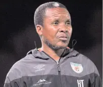  ?? Isithombe: BACKPAGEPI­X ?? UMQEQESHI weBaroka FC uKgoloko Thobejane usamile ukuqeqesha iqembu kuze kube uqondiswa izigwegwe