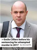  ?? Ben Birchall/PA ?? Emile Cilliers before his sentencing for attempted murder in 2017