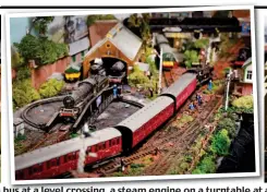  ??  ?? Meticulous: Mr Colquhoun’s detailed work depicts a bus at a level crossing, a steam engine on a turntable at a busy depot, and two diesel trains awaiting passengers