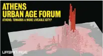  ?? ?? του «Athens Urban Age Forum – Liveable sities in the 21st century».