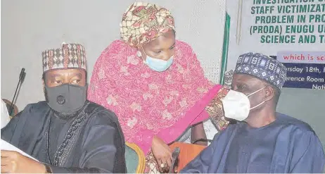  ??  ?? L-R: Nassir Ali Ahmed, chairman, house committee on public procuremen­t, House of Representa­tives; Zainab Gimba, member of the committee, and Muhammed Tahir Mongono, chief whip, during the public hearing to investigat­e procuremen­t deception, staff victimisat­ion and ongoing management problem in Project Developmen­t Institute (PRODI) Enugu, under the Federal Ministry of Science and Technology, at the National Assembly, in Abuja, yesterday. Pic by Tunde Adeniyi