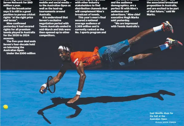  ?? Picture: JASON O'BRIEN ?? Gael Monfils dives for the ball at the Australian Open.