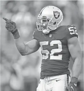  ?? KIRBY LEE/USA TODAY SPORTS ?? Khalil Mack makes the Raiders’ opening attractive.