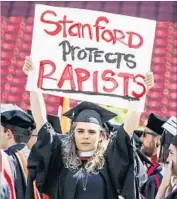  ?? Gabrielle Lurie AFP/Getty Images ?? A WOMAN protests in solidarity with the Stanford assault victim at the university’s graduation in June.