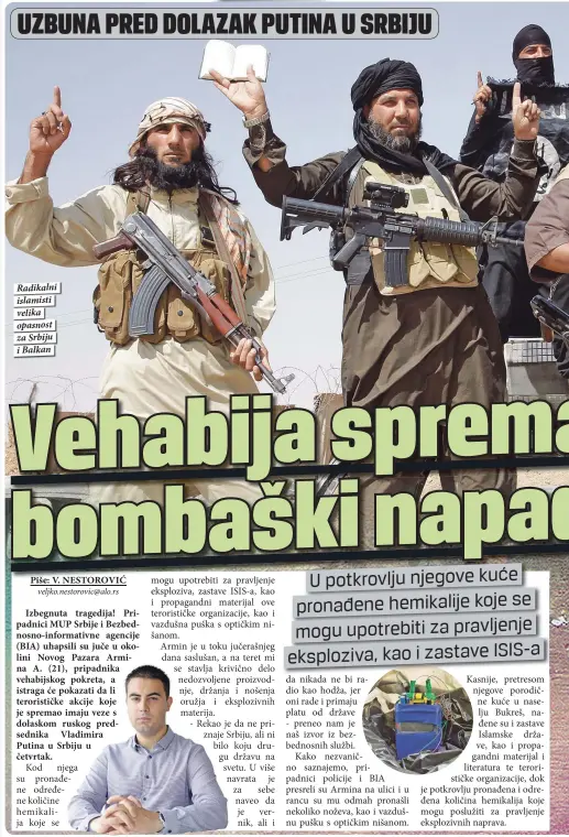  ??  ?? Radikalni islamisti velika opasnost za Srbiju i Balkan