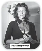  ?? ?? >
Rita Hayworth