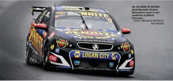  ??  ?? ON THE ROAD TO VICTORY: David Reynolds (Erebus Motorsport) races in wet conditions at Mount Panorama.
PHOTO: BRENDAN ESPOSITO/
AAP IMAGES