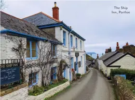  ??  ?? The Ship Inn, Portloe