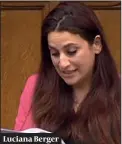  ??  ?? Luciana Berger