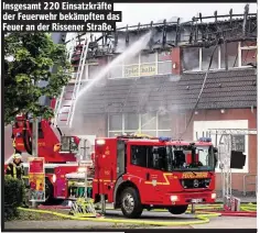  ??  ?? Insgesamt 220 Einsatzkrä­fte der Feuerwehr bekämpften das Feuer an der Rissener Straße.