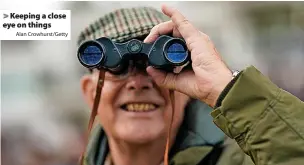  ?? Alan Crowhurst/Getty ?? Keeping a close eye on things