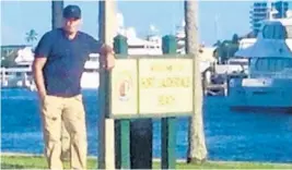  ?? COURTESY ?? Miguel Soler, 58, of New Jersey, had stopped on the north side of westbound Las Olas Boulevard so his wife could take a photo of him with boats in the background.