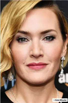  ??  ?? > Kate Winslet