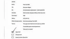  ?? PHOTOS COURTESY OF ROY MCGRATH ?? Gov. Larry Hogan’s former chief of staff, Roy McGrath, provided this photo showing what he said is an employment agreement that the governor signed off on. The governor’s office says the document is fabricated.