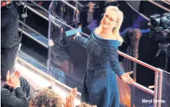  ??  ?? Meryl Streep.